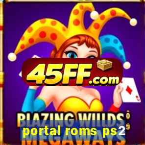 portal roms ps2